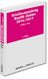 Urteilssammlung Health-Claims 2016/2017 - LL.M. Ballke  Christian, Leonie Evans