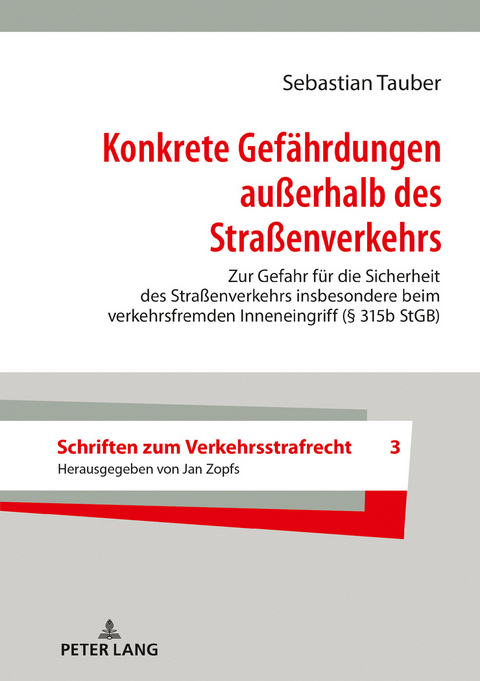 Konkrete Gefährdungen außerhalb des Straßenverkehrs - Sebastian Tauber