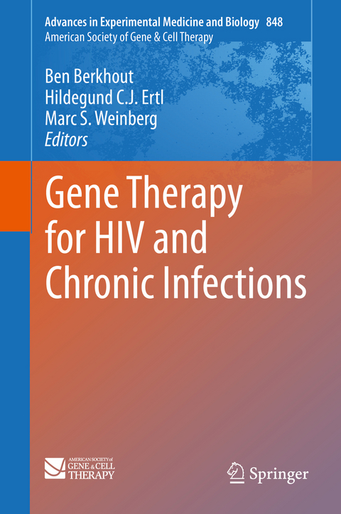 Gene Therapy for HIV and Chronic Infections - 