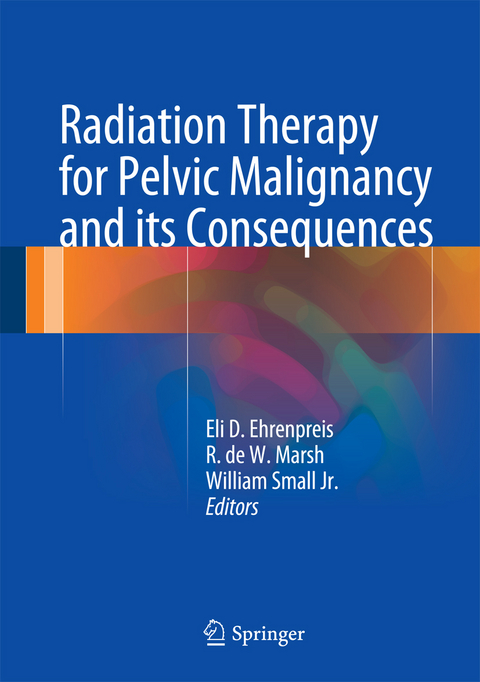 Radiation Therapy for Pelvic Malignancy and its Consequences - 