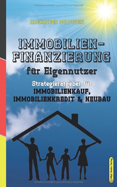 Immobilienfinanzierung für Eigennutzer - Alexander Goldwein