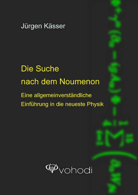 Die Suche nach dem Noumenon - Jürgen Kässer