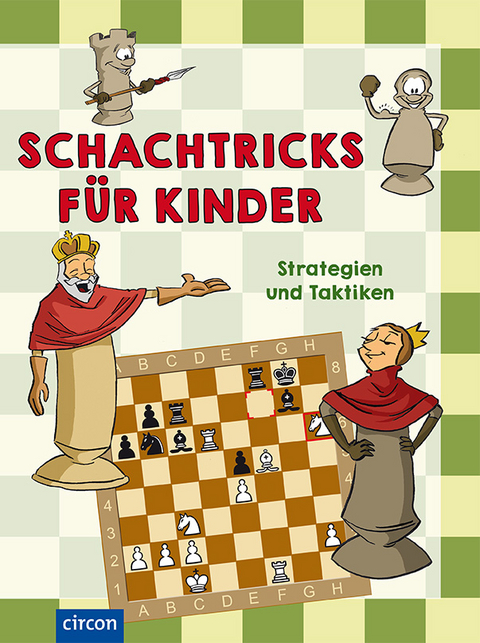 Schach: So wirst du zum Profi für Kinder ab 8 Jahren