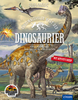 Geheimnisvolle Welt der Dinosaurier - Heike Huwald