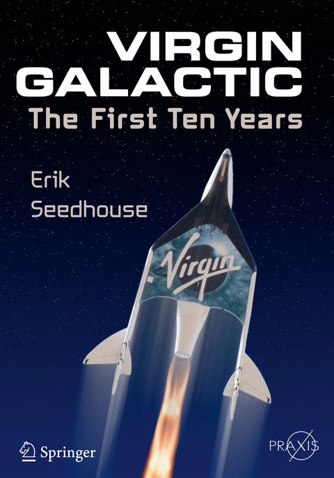 Virgin Galactic -  Erik Seedhouse