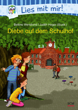 Diebe auf dem Schulhof - Bettina Wendland