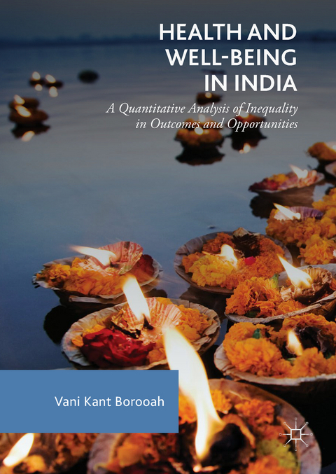 Health and Well-Being in India - Vani Kant Borooah