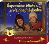 Bayerische Winter- und Weihnachtslieder, 1 Audio-CD -  Sternschnuppe