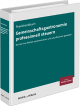 Gemeinschaftsgastronomie professionell steuern - 