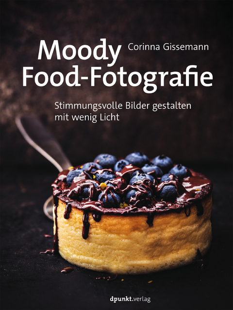 Moody Food-Fotografie - Corinna Gissemann