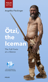 Ötzi, the Iceman - Angelika Fleckinger