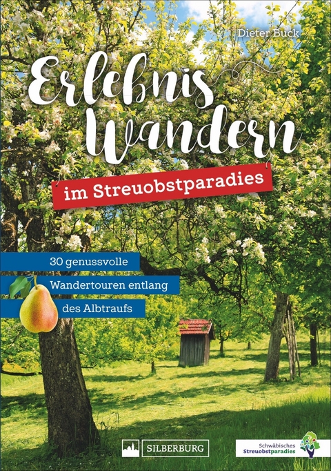 Erlebniswandern im Streuobstparadies - Dieter Buck