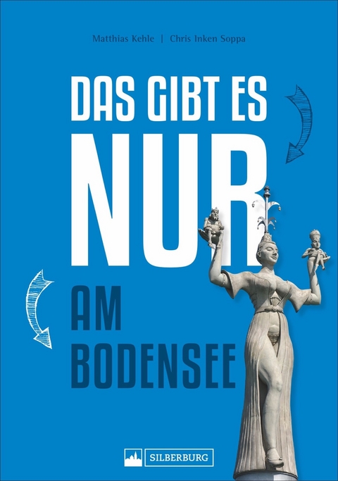 Das gibt es nur am Bodensee - Matthias Kehle, Chris Inken Soppa