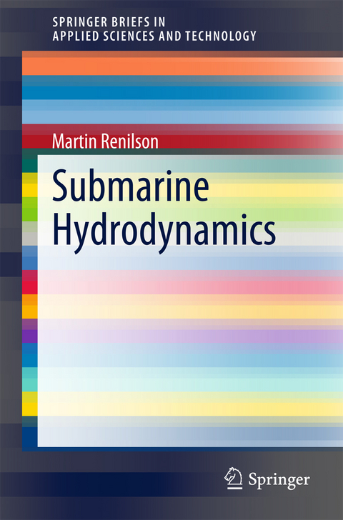 Submarine Hydrodynamics - Martin Renilson