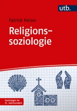 Religionssoziologie - Patrick Heiser