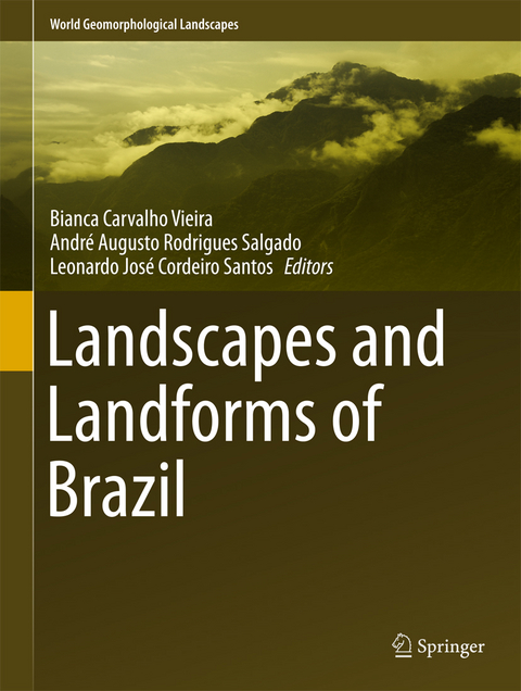 Landscapes and Landforms of Brazil - 