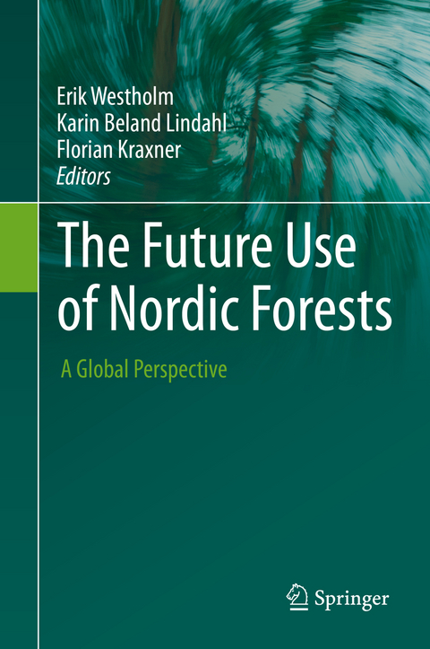 The Future Use of Nordic Forests - 