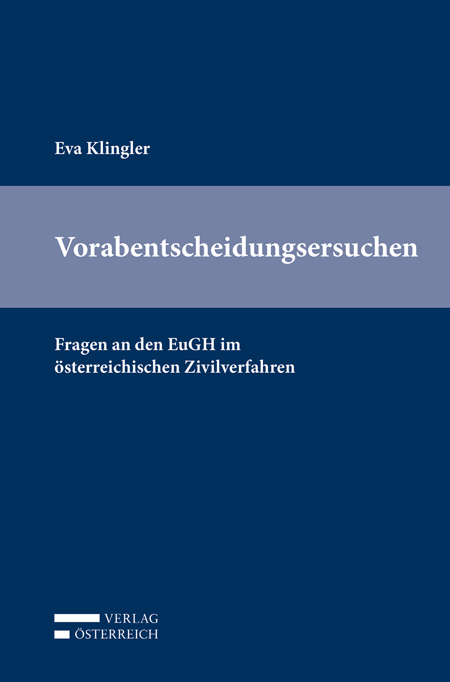 Vorabentscheidungsersuchen - Eva Klingler