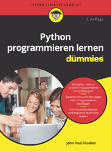 Python programmieren lernen für Dummies - Mueller, John Paul