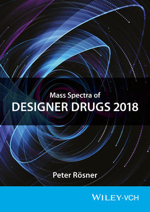 Mass Spectra of Designer Drugs 2018 - Peter Rösner