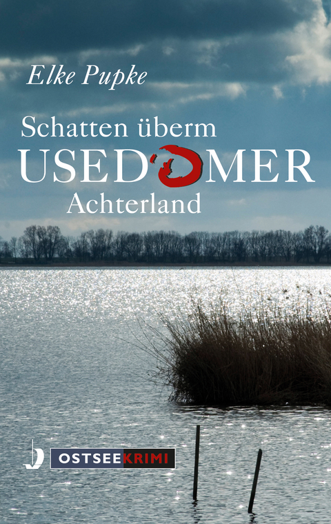 Schatten überm Usedomer Achterland - Elke Pupke