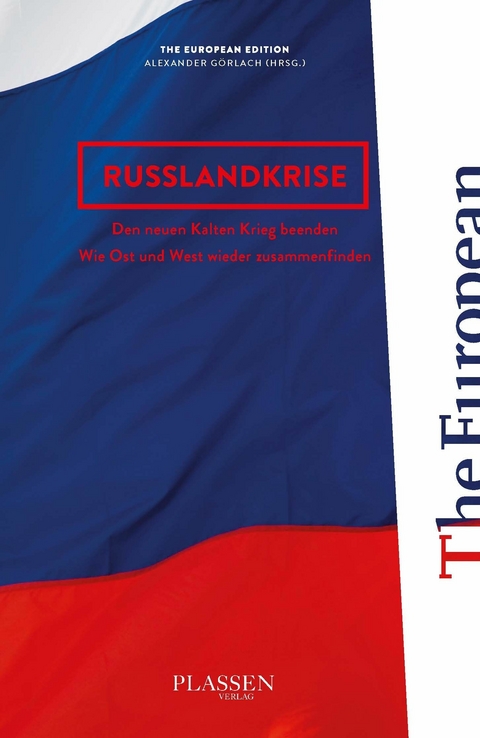 Russlandkrise -  Dr. Alexander Görlach