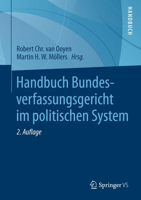 Handbuch Bundesverfassungsgericht im politischen System - 