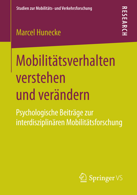 Mobilitätsverhalten verstehen und verändern - Marcel Hunecke