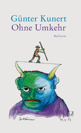 Ohne Umkehr - Günter Kunert