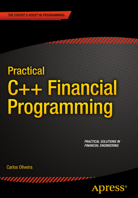 Practical C++ Financial Programming -  Carlos Oliveira