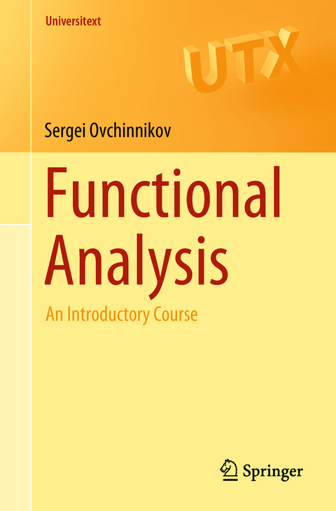 Functional Analysis - Sergei Ovchinnikov