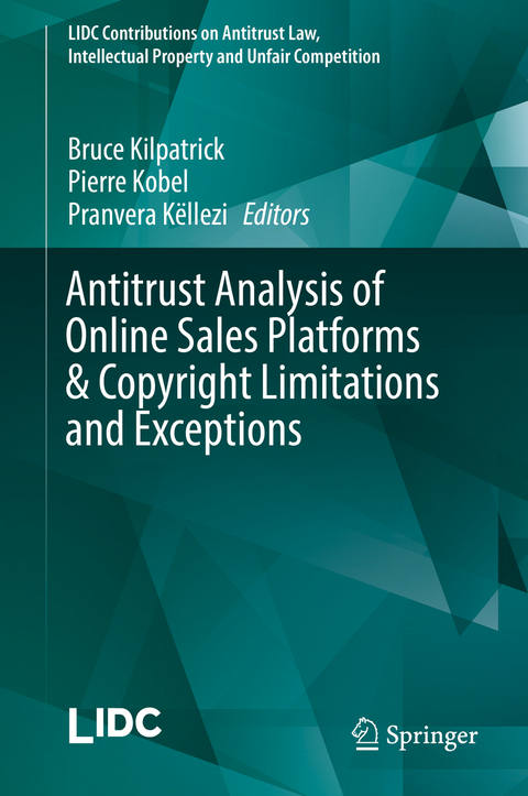 Antitrust Analysis of Online Sales Platforms & Copyright Limitations and Exceptions - 