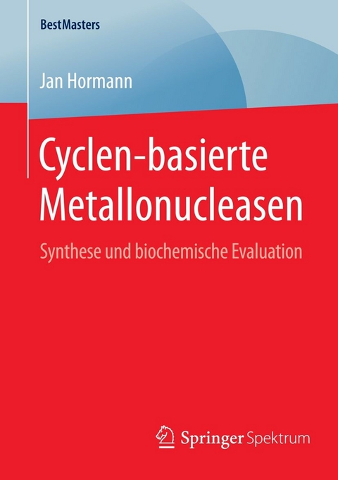 Cyclen-basierte Metallonucleasen - Jan Hormann