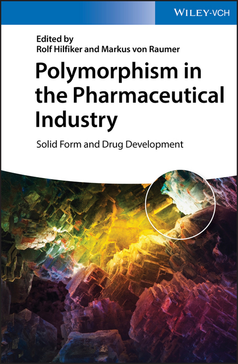 Polymorphism in the Pharmaceutical Industry - 