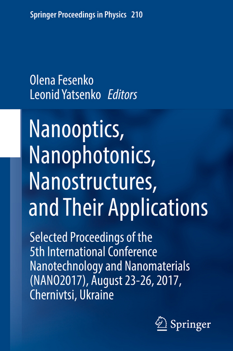 Nanooptics, Nanophotonics, Nanostructures, and Their Applications - 