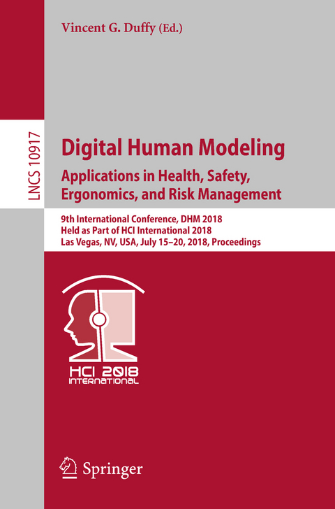 Digital Human Modeling. Applications in Health, Safety, Ergonomics, and Risk Management - 