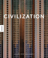 Civilization - William A. Ewing, Holly Roussell