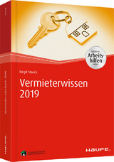 Vermieterwissen 2019 - inkl. Arbeitshilfen online - Birgit Noack