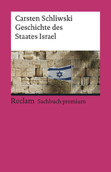 Geschichte des Staates Israel - Carsten Schliwski