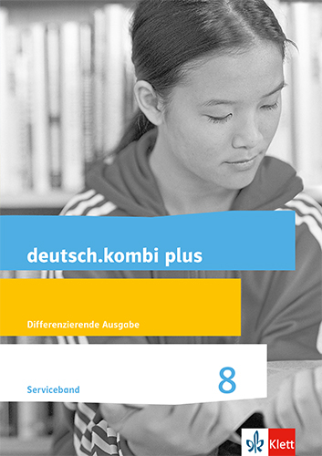 deutsch.kombi plus 8. Differenzierende Allgemeine Ausgabe