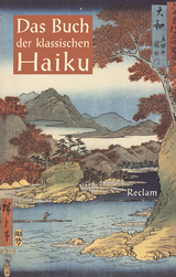 Das Buch der klassischen Haiku - 