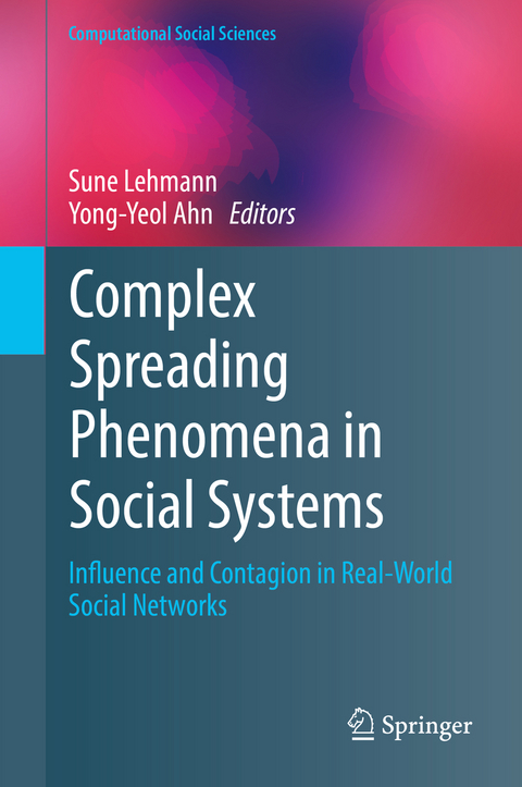 Complex Spreading Phenomena in Social Systems - 