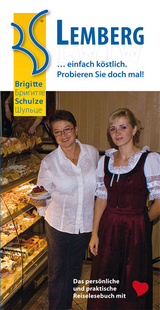 Lemberg… einfach köstlich. - Brigitte Schulze