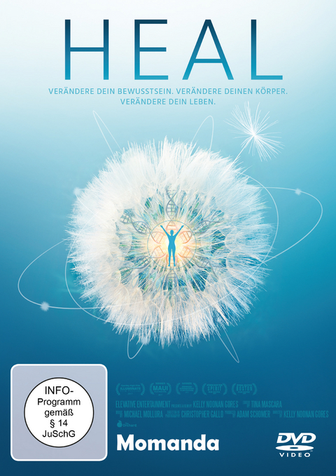 Heal - Der Film - Dr. Joe Dispenza, Dr. Bruce Lipton, Dr. Deepak Chopra, Marianne Williamson, Dr. Michael Beckwith, Gregg Braden, Anthony William, Anita Moorjani