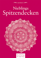 Nieblings Spitzendecken - Nebling, Herbert