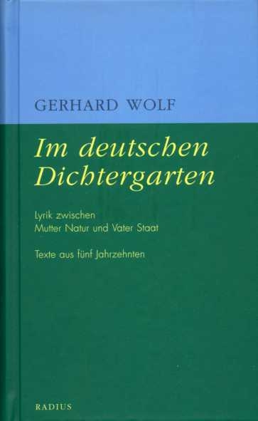 Im deutschen Dichtergarten - Gerhard Wolf