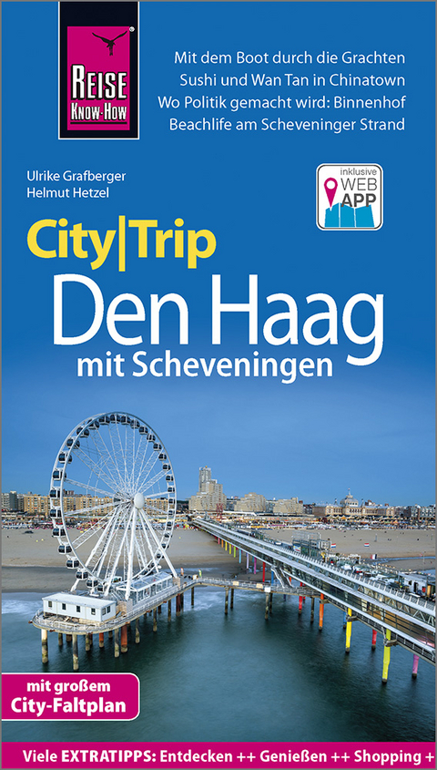 Reise Know-How CityTrip Den Haag mit Scheveningen - Helmut Hetzel, Ulrike Grafberger