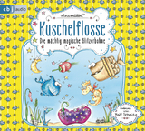 Kuschelflosse - Die mächtig magische Glitzerbohne - Nina Müller