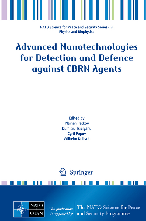 Advanced Nanotechnologies for Detection and Defence against CBRN Agents - 