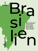 Theaterstücke aus Brasilien - Newton Moreno, Silvia Gomez, Pedro Brícos, Grace Passos, Sergio Roveris, Paulo Santoros